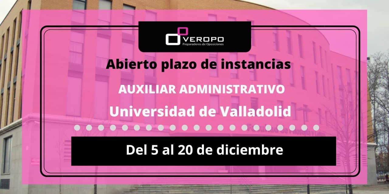 Abierto Plazo Para Presentar La Instancia De Auxiliar Administrativo Uva