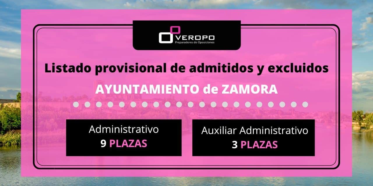 Listado Provisional De Admitidos Y Excluidos Del Ayuntamiento De Zamora