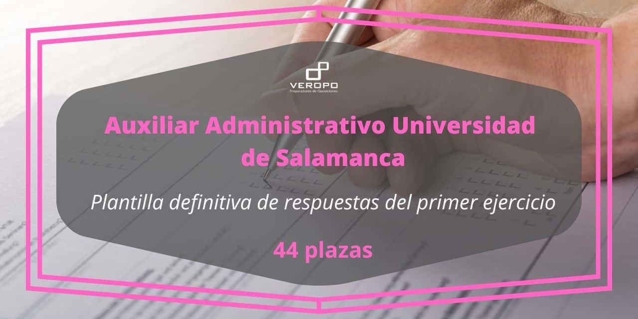 Auxiliar Administrativo Usal Plantilla Definitiva Respuestas Primer Ejercicio 9547