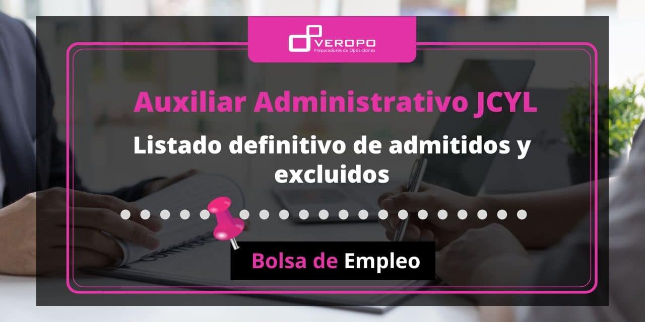 Listado Definitivo De Admitidos A La Bolsa De Empleo De Auxiliar Administrativo Jcyl 1021